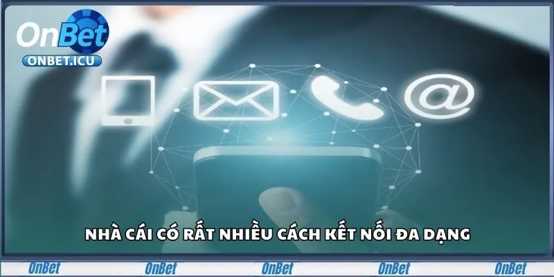 3 Cách Liên Hệ Onbet Nhanh, 99% Vấn Đề Được Hóa Giải 2 Nhà cái có rất nhiều cách kết nối đa dạng