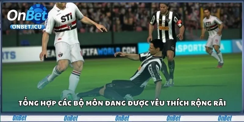 Thể Thao ONBET - Cập Nhật Liên Tục Giải Đấu Lớn Năm 2025 2 Tổng hợp các bộ môn đang được yêu thích rộng rãi